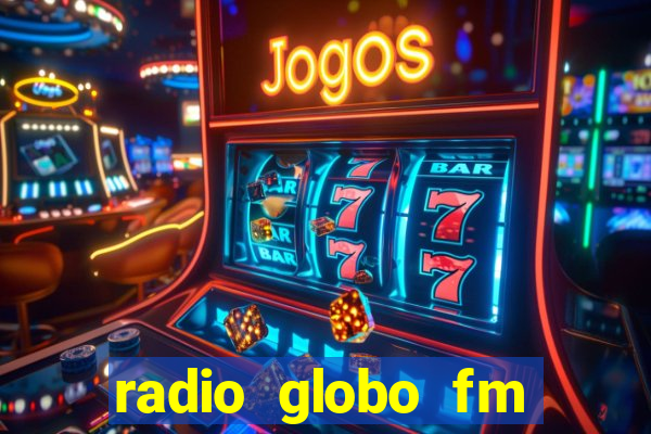 radio globo fm 90.1 salvador bahia